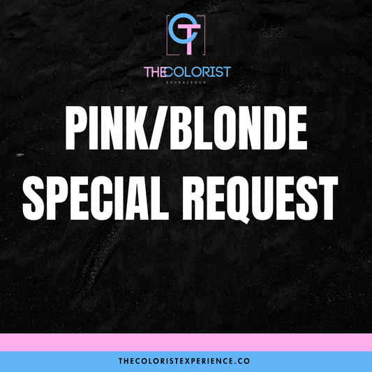 Pink/Blonde Special Request
