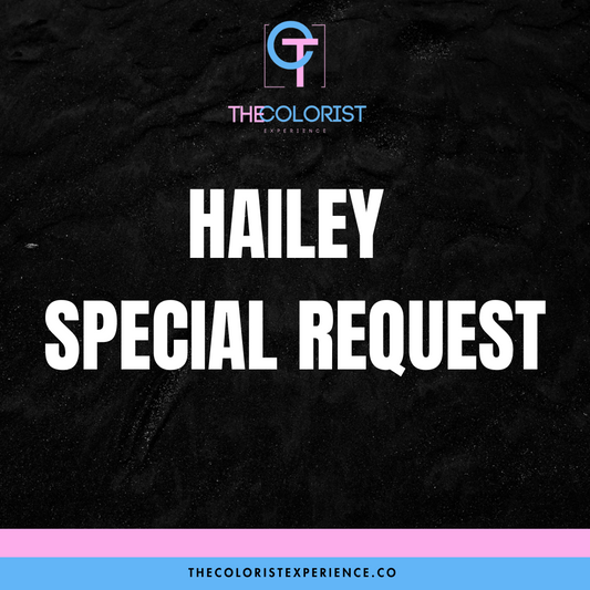 Hailey Special Request